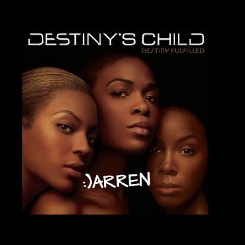 Destiny's Child — Say My Name (:DARREN Remix)
